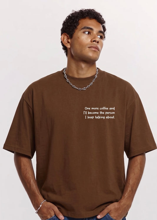 Coffee First Oversized Tshirt